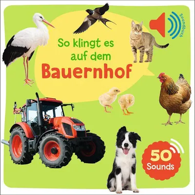 Produktbild von Mein großes Soundbuch - So klingt es auf dem Bauernhof