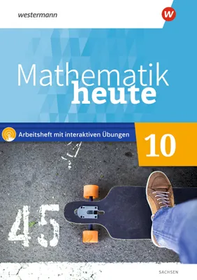 Produktbild von Mathematik heute 10. Arbeitsheft 10 mit interaktiven Übungen. Für Sachsen