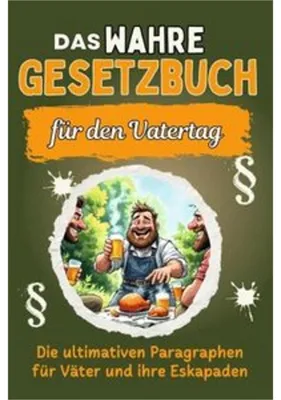 Image de Das wahre Gesetzbuch für den Vatertag