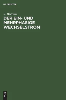 Produktbild von Der ein- und mehrphasige Wechselstrom