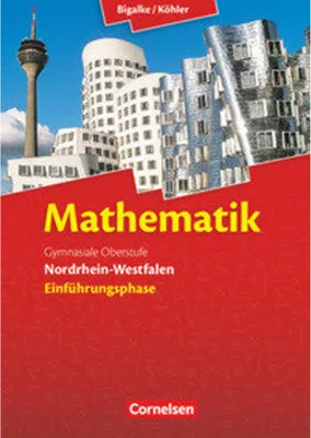 Produktbild von Mathematik Sekundarstufe II Einführungsphase. Schülerbuch Nordrhein-Westfalen
