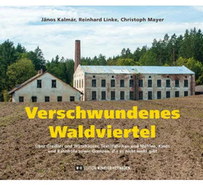 Obrázek produktu pro Verschwundenes Waldviertel
