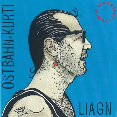 Produktbild von Ostbahn-Kurti & Die Chefpartie-Liagn & Lochn