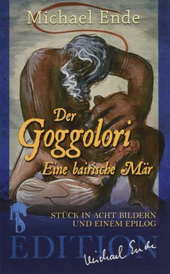 Produktbild von Der Goggolori: Eine bairische Mär
