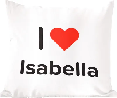 Produktbild von MuchoWow® Zierkissen Sofakissen Wohnzimmer Dekokissen 50x50 cm Ich liebe - Isabella - Mädchen - Komfort - Sofakissen