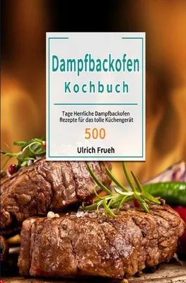 Produktbild von Dampfbackofen Kochbuch