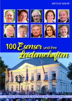 Produktbild von 100 Esenser und ihre Leidenschaften