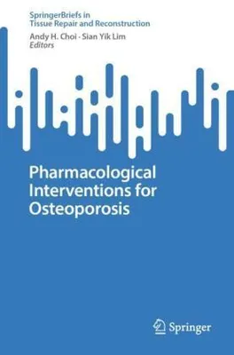 Produktbild von Pharmacological Interventions for Osteoporosis