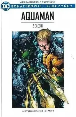 Obrázok produktu pre Wielka kolekcja komiksów. Aquaman. Z głębin