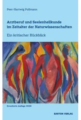 Obrázek produktu pro Arztberuf und Seelenheilkunde im Zeitalter der Naturwissenschaften
