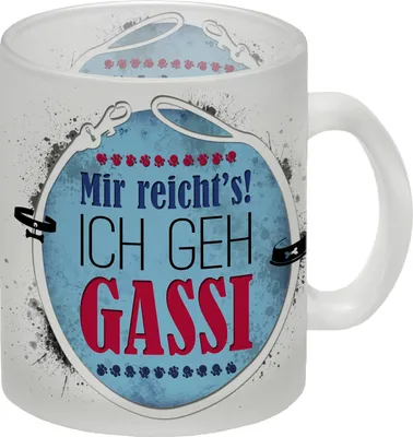 Produktbild von Mir reicht's! ich geh gassi Glas Tasse