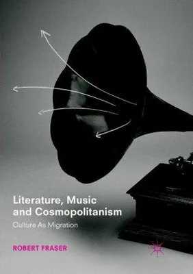 Obrázok produktu pre Literature, Music and Cosmopolitanism