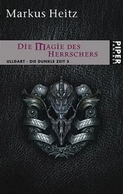 Produktbild von Die Dunkle Zeit 05. Die Magie des Herrschers