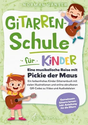 Immagine prodotto di Guitarschool: Gitarrenschule für Kinder - Eine musikalische