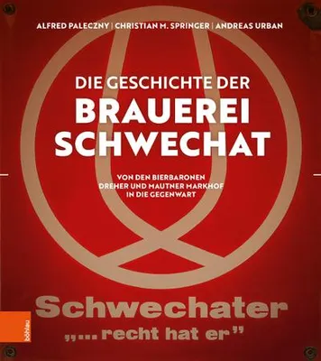 Image de Die Geschichte der Brauerei Schwechat