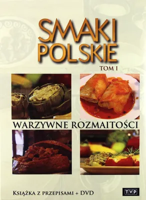 Produktbild von Smaki Polskie Tom 1: Warzywne rozmaitości [KSIĄŻKA]+[DVD]