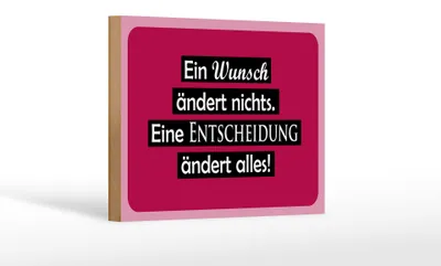 Produktbild von Holzschild Spruch  18x12cm Ein Wunsch ändert nichts