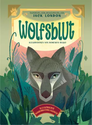 Obrázok produktu pre Wolfsblut (Illustrierte Kinderbuchklassiker)