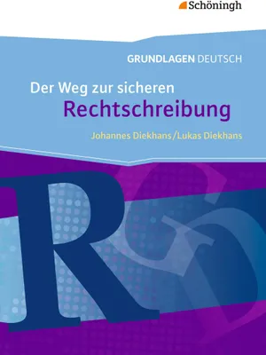 Produktbild von Grundlagen Deutsch. Der Weg zur sicheren Rechtschreibung. Neubearbeitung