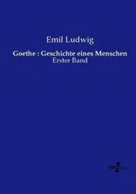 Image de Goethe : Geschichte eines Menschen