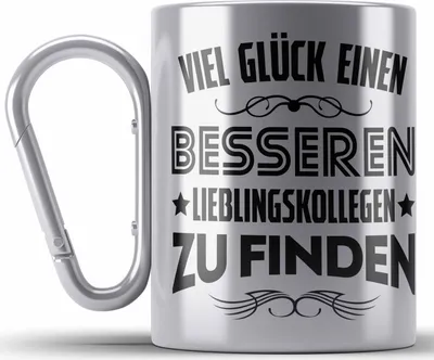 Produktbild von Trendation - Jobwechsel Edelstahl Tasse Karabiner Geschenk Kollegin Kollege Lustig Abschiedsgeschenk Sprüche - Viel Glück Besseren Lieblingskollegen (Silber)