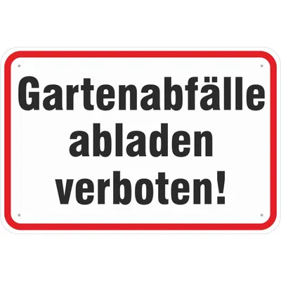 Produktbild von Schild 20x30 cm Gartenabfälle abladen verboten