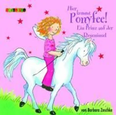 Produktbild von Platz,Jeannine-Ponyfee: Ein Prinz Auf Der Rosenins