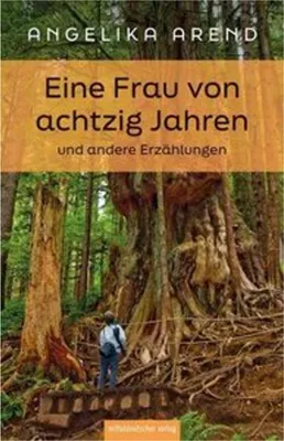Image de Eine Frau von achtzig Jahren und andere Erzählungen