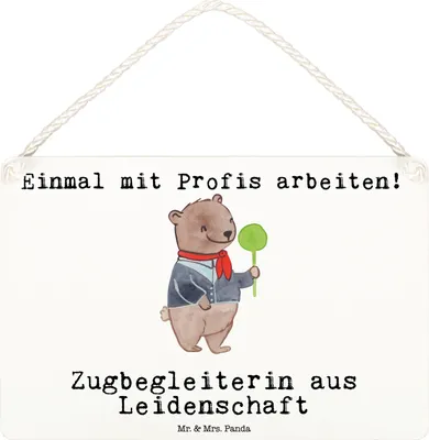 Produktbild von Mr. & Mrs. Panda Schild Zugbegleiterin Leidenschaft DIN A6 - Weiß - Geschenk, wandhänger, Türschild, kleine aufmerksamkeit, wandtafel, Wandbild Holz