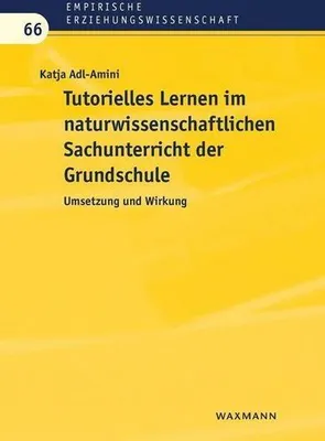 Produktbild von Tutorielles Lernen im naturwissenschaftlichen Sachunterricht der Grundschule