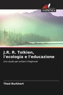 Produktbild von J.R. R. Tolkien, l'ecologia e l'educazione