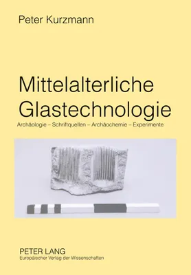 Produktbild von Mittelalterliche Glastechnologie