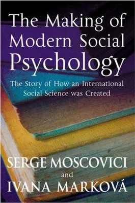 Produktbild von The Making of Modern Social Psychology