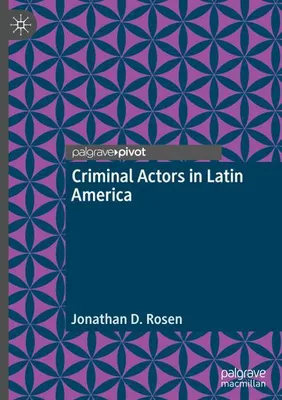Obrázek produktu pro Criminal Actors in Latin America