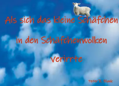 Produktbild von Als sich das kleine Schäfchen in den Schäfchenwolken verirrte