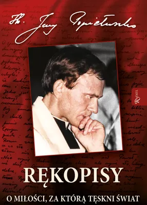 Immagine prodotto di Rękopisy, O miłości, za którą tęskni świat