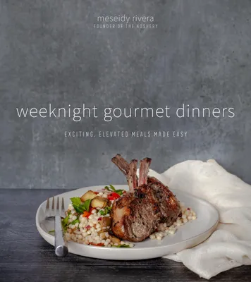 Produktbild von Weeknight Gourmet Dinners