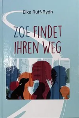 Immagine prodotto di Zoe Findet Ihren Weg