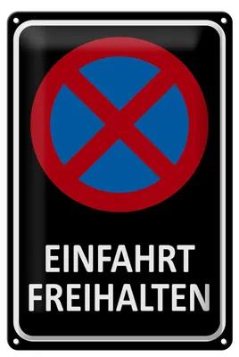Produktbild von Blechschild Hinweis Einfahrt freihalten, 30x20 cm, Blechschilder Achtung  Widerrechtlich