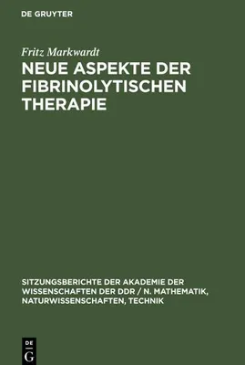 Produktbild von Neue Aspekte der fibrinolytischen Therapie