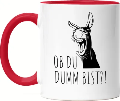 Produktbild von Ob du dumm bist?! Tasse Rot Büro Geschenk Sarkasmus Mitarbeiter Chef Kollegen Witzig Esel