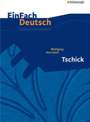 Image de Tschick. EinFach Deutsch Unterrichtsmodelle