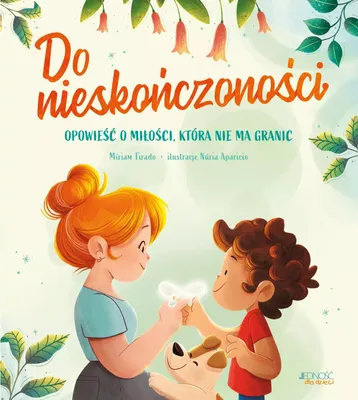 Obrázek produktu pro Do Nieskończoności. Opowieść O Miłości, Która Nie Ma Granic