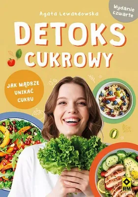 Image de Detoks cukrowy Jak mądrze unikać cukru