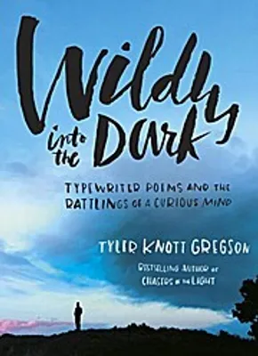 Image de Wildly Into the Dark