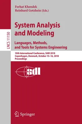 Produktbild von System Analysis and Modeling. Languages, Methods, and Tools for Systems Engineering