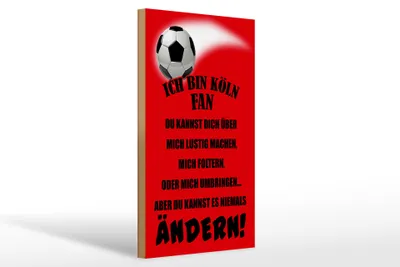 Produktbild von Holzschild Ich bin Köln Fan Fußball, 30x20 cm, Holzschilder Spruch Sport Hobby