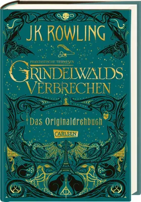 Produktbild von Phantastische Tierwesen: Grindelwalds Verbrechen (Das Originaldrehbuch)