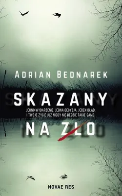 Image de ISBN Skazany na zło, Polski, Broszurowa okładka, 328 stron(y)