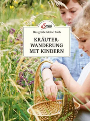 Produktbild von Das kleine Buch: Kräuterwanderung mit Kindern